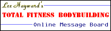 Total Fitness Bodybuilding Forum Index