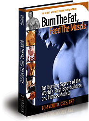 Tom Venuto's Burn The Fat, Feed The Muscle