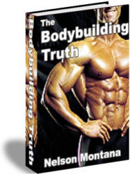 Nelson Montana's Bodybuilding Truth