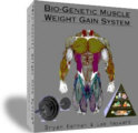 Bio-Genetic Muscle Weight Gain System