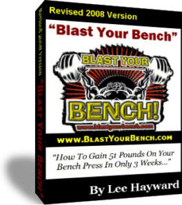 Lee Hayward's Blast Your Bench Program